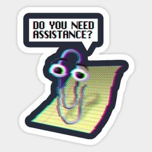 Clippy, Do you need assistance? Sticker